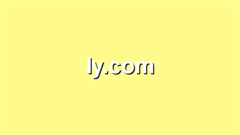 Ly . com - We would like to show you a description here but the site won’t allow us.
